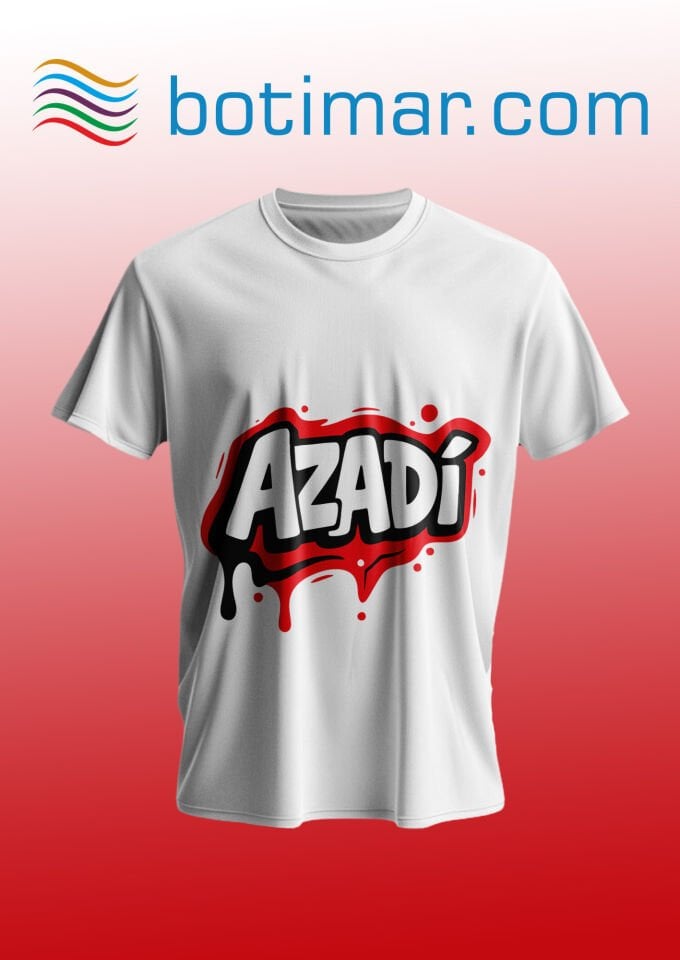 Azadi Baskılı T-shırt - T-şîrta Çapkırî Ya Azadî